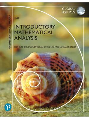Preview of Introductory Mathematical Analysis Global Edition 14th Edition By Ernest Haeussler, Richar