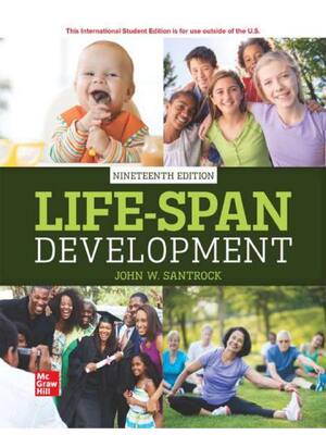 Preview of ISE Life Span Development 19th Edition By John Santrock