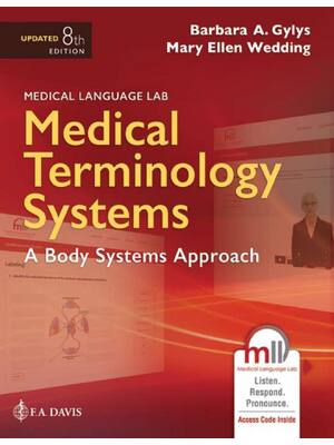 Preview of Medical Terminology Systems Updated A Body Systems Approach 8th Edition By Barbara Gylys,