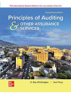 Preview of Principles of Auditing & Other Assurance Services 22nd Edition By Ray Whittington, Kurt Pa