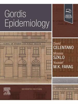 Preview of Gordis Epidemiology 7th Edition By David Celentano, Moyses Szklo ISBN: 9780323877756