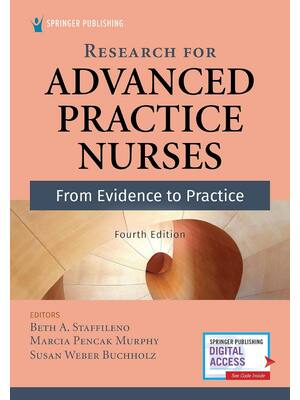 Preview of Research for Advanced Practice Nurses 4rth Edition By Beth Staffileno, Marcia Pencak, Susa