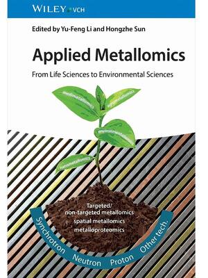 Preview of Applied Metallomics From Life Sciences to Environmental Sciences 1st Edition By Yu-Feng Li