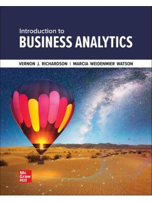 Preview of Introduction to Business Analytics 1st Edition By Vernon J. Richardson, Marcia Weidenmier