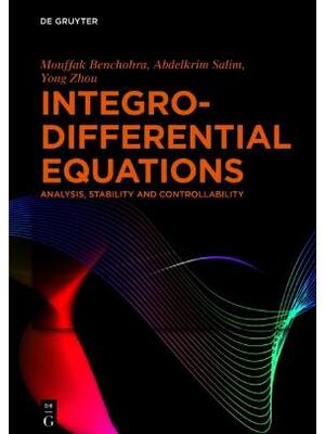 Preview of Integro-Differential Equations Analysis Stability and Controllability 1st Edition By Mouff
