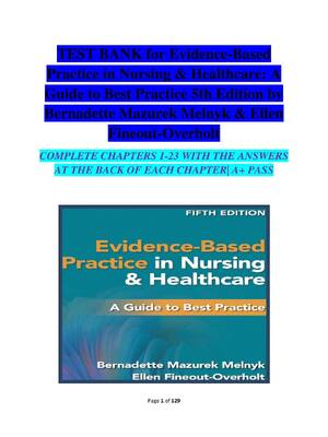 Preview image for TEST BANK for Evidence-Based Practice in Nursing & Healthcare: A Guide to Best Practice 5th Edition by Bernadette Mazurek Melnyk & Ellen Fineout -Overholt |All Chapters (1-23)|100% Verified & A+ LATEST