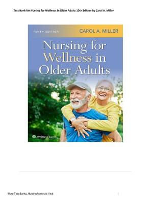 Preview image for Test Bank for Nursing for Wellness in Older Adults 10th Edition by Carol A. Miller Complete All Chapters Verified Answers Rated A+