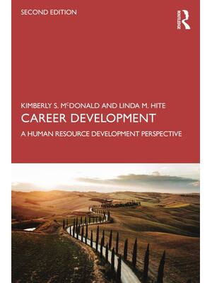 Preview of Career Development A Human Resource Development Perspective 2nd Edition By Kimberly McDona