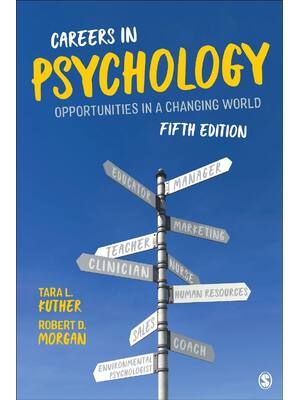 Preview of Careers in Psychology 5th Edition By Tara Kuther, Robert Morgan