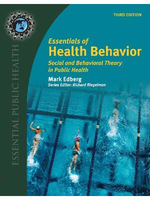 Preview of Essentials of Health Behavior 3rd Edition By Mark Edberg