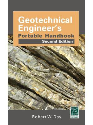Preview of Geotechnical Engineers Portable Handbook 2nd Edition By Robert W. Day