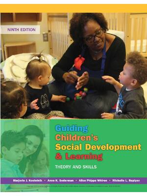 Preview of Guiding Children's Social Development and Learning 9th Edition By Marjorie Kostelnik, Sode