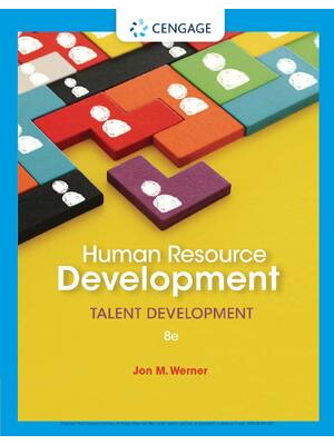 Preview of Human Resource Development Talent Development 8th Edition By Jon Werner