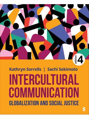 Preview of Intercultural Communication Globalization and Social Justice 4th Edition By Kathryn Sorrel