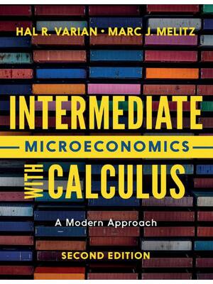 Preview of Intermediate Microeconomics with Calculus A Modern Approach 2nd Edition By Hal Varian, Mar