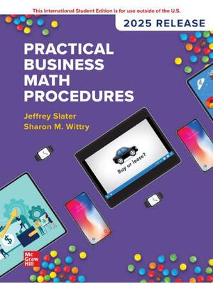 Preview of ISE Practical Business Math Procedures 2025 Release By Jeffrey Slater, Sharon Wittry