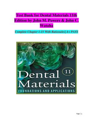 Preview image for Test Bank for Dental Materials 11th Edition by John M. Powers & John C. Wataha |All Complete Chapter (1 -15)| 100% Verified & A+ LATEST