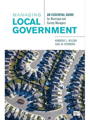 Preview of Managing Local Government An Essential Guide for Municipal and County Managers 1st Edition