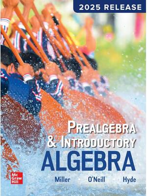 Preview of Prealgebra & Introductory Algebra 2025 Release By Julie Miller, Molly O'Neill, Nancy Hyde