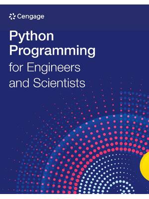 Preview of Python Programming for Engineers and Scientists 1st Edition By Cengage