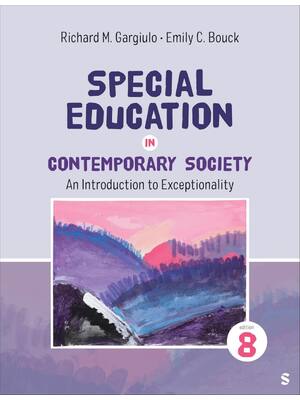 Preview of Special Education in Contemporary Society An Introduction to Exceptionality 8th Edition By