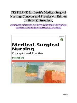 Preview image for Test Bank for Dewit’s Medical -Surgical Nursing: Concepts and Practice 6th Edition by Holly K. Stromberg | All Chapters (1-49) |100% Verified & LATEST