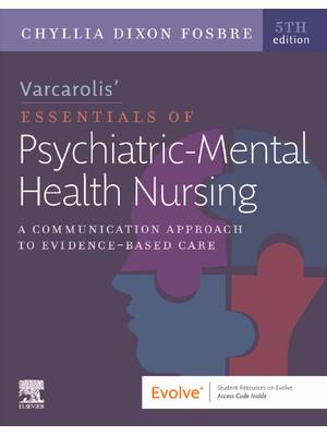 Preview of Varcarolis Essentials of Psychiatric Mental Health Nursing 5th Edition By Chyllia Fosbre