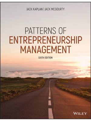 Preview of Patterns of Entrepreneurship Management 6th Edition By Jack Kaplan, Jack McGourty