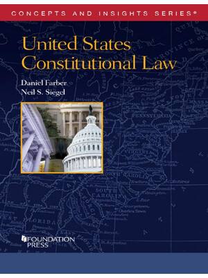 Preview of United States Constitutional Law 1st Edition By Daniel Farber, Neil Siegel