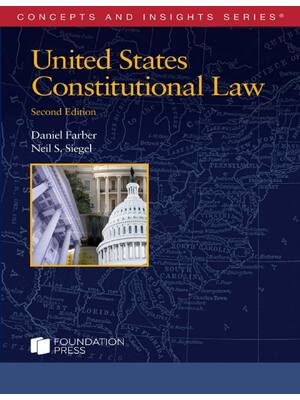Preview of United States Constitutional Law 2nd Edition By Daniel Farber, Neil Siegel