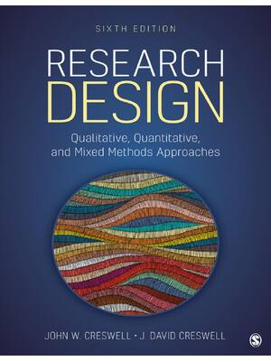 Preview of Research Design Qualitative, Quantitative, and Mixed Methods Approaches, 6th Edition By Jo