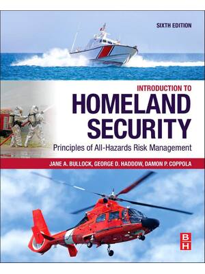 Preview of Introduction to Homeland Security 6th Edition By George Haddow, Jane Bullock, Damon