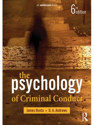 Preview of The Psychology of Criminal Conduct 6th Edition By James Bonta, D. A. Andrews