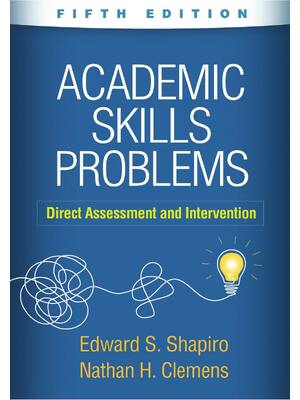 Preview of Academic Skills Problems Direct Assessment and Intervention 5th Edition By Nathan H Clemen