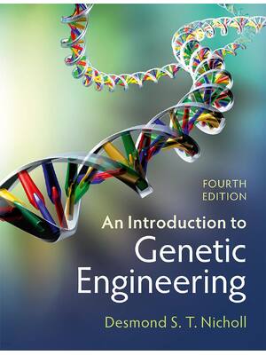 Preview of An Introduction to Genetic Engineering 4th Edition By Desmond S. T. Nicholl