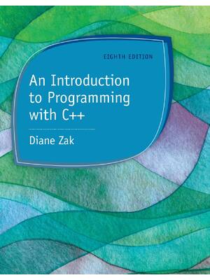 Preview of An Introduction to Programming with C++ 8th Edition By Diane Zak