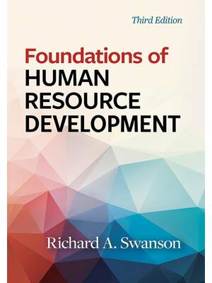 Preview of Foundations of Human Resource Development 3rd Edition By Richard A. Swanson