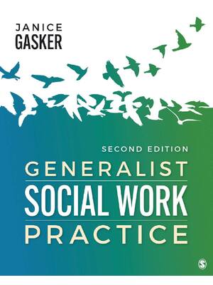 Preview of Generalist Social Work Practice 2nd Edition By Janice Gasker