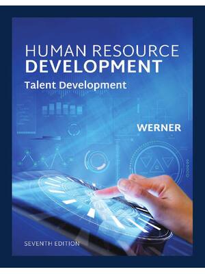 Preview of Human Resource Development 7th Edition By Jon Werner