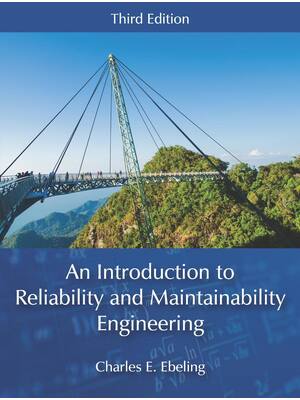 Preview of An Introduction to Reliability and Maintainability Engineering 3rd Edition By Charles E. E