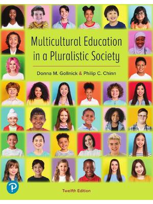 Preview of Multicultural Education in a Pluralistic Society 12th Edition By Donna Gollnick, Philip Ch