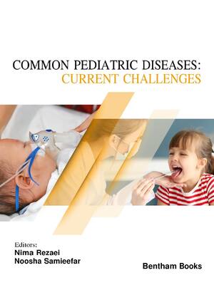 Preview of Common Pediatric Diseases Current Challenges 1st Edition By Nima Rezaei