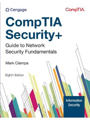 Preview of CompTIA Security+ Guide to Network Security Fundamentals, 8th Edition By Mark Ciampa