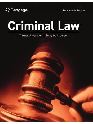 Preview of Criminal Law 14th Edition By Thomas J. Gardner, Terry M. Anderson
