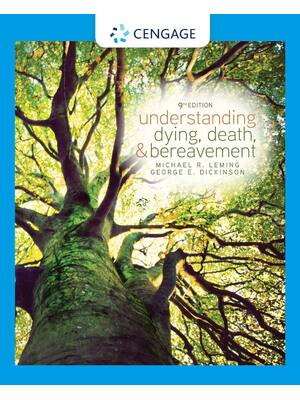 Preview of Understanding Dying Death and Bereavement 9th Edition By George Dickinson Michael Leming I
