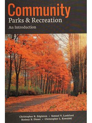 Preview of Community parks and recreation an introduction By Edginton, Christopher R