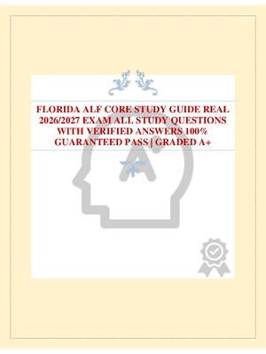 Preview of FLORIDA ALF CORE STUDY GUIDE REAL 2026/2027 EXAM ALL STUDY QUESTIONS WITH VERIFIED ANSWERS