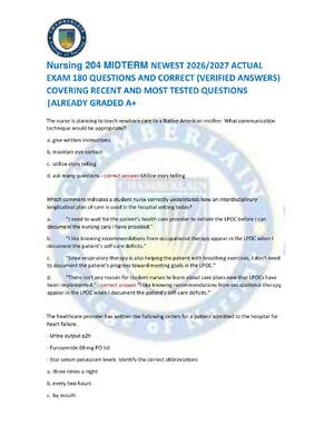 Preview of Nursing 204 MIDTERM NEWEST 2026/2027 ACTUAL  EXAM 180 QUESTIONS AND CORRECT (VERIFIED ANSW