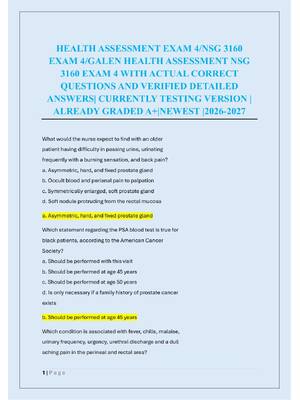 Preview of HEALTH ASSESSMENT EXAM 4/NSG 3160  EXAM 4/GALEN HEALTH ASSESSMENT NSG  3160 EXAM 4