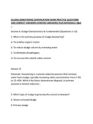 Preview of SLUDGE DEWATERING CERTIFICATION EXAM PRACTICE QUESTIONS AND CORRECT ANSWERS
